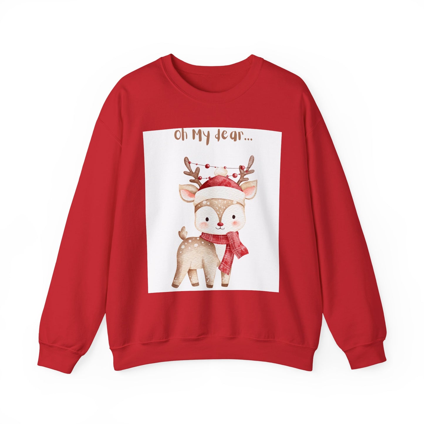 Cute Reindeer Sweatshirt — 'Oh My Dear' Christmas Crewneck