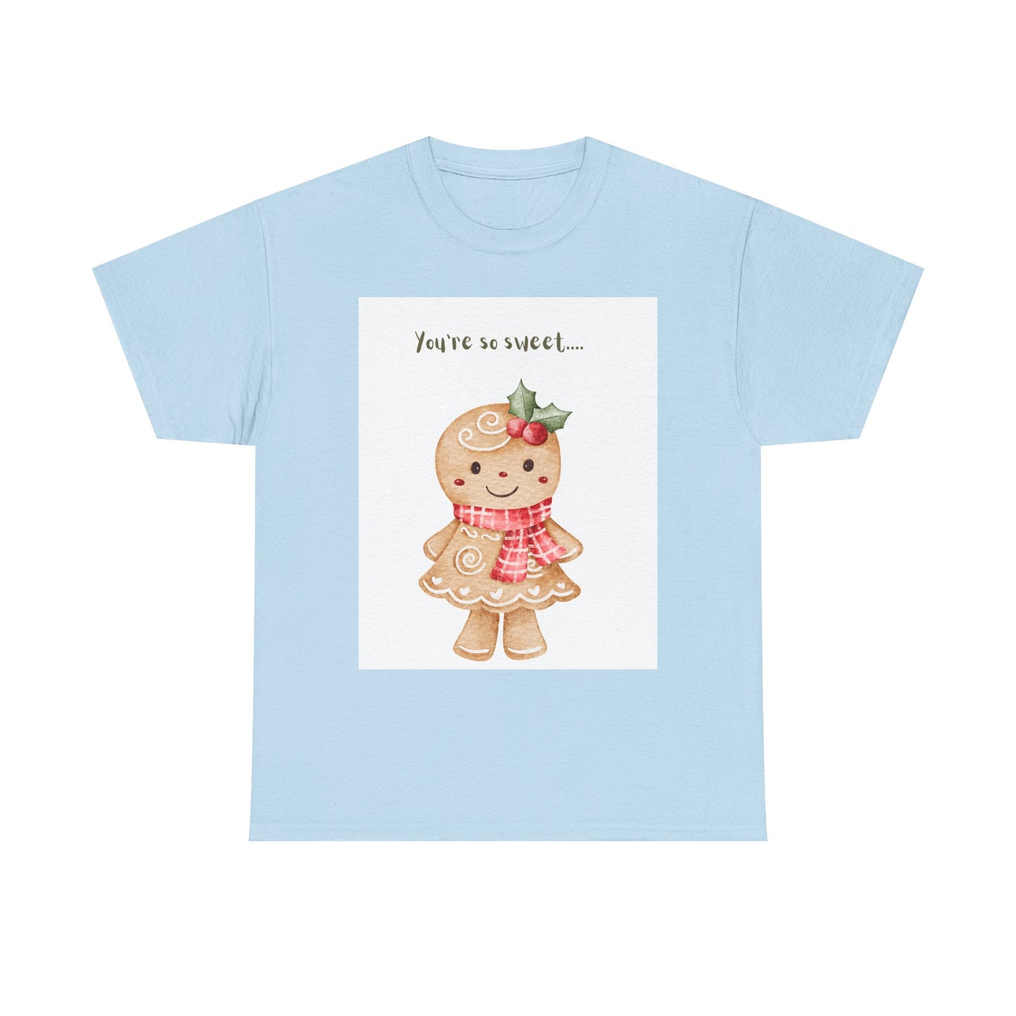 Gingerbread Girl "You're So Sweet" Tee — Cute Holiday Christmas Shirt