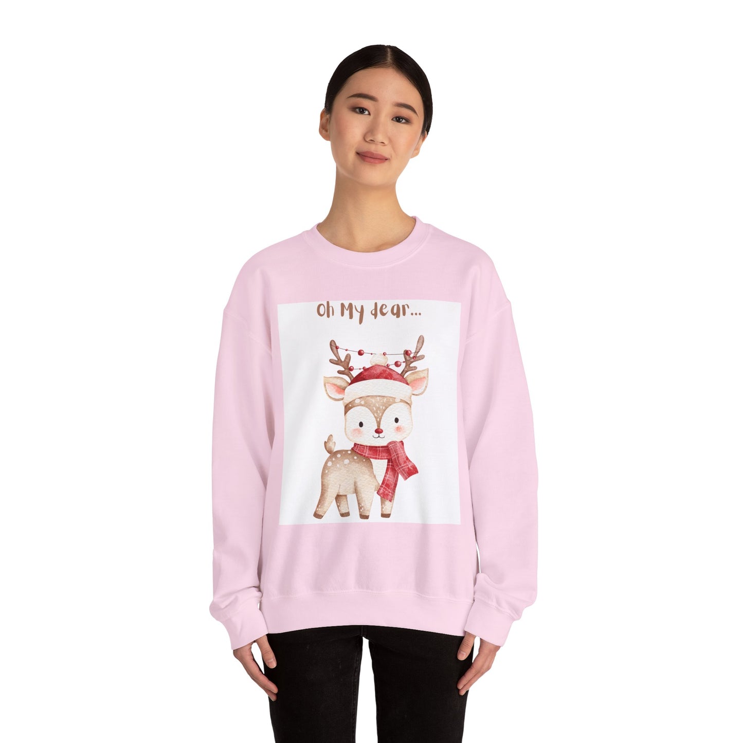 Cute Reindeer Sweatshirt — 'Oh My Dear' Christmas Crewneck