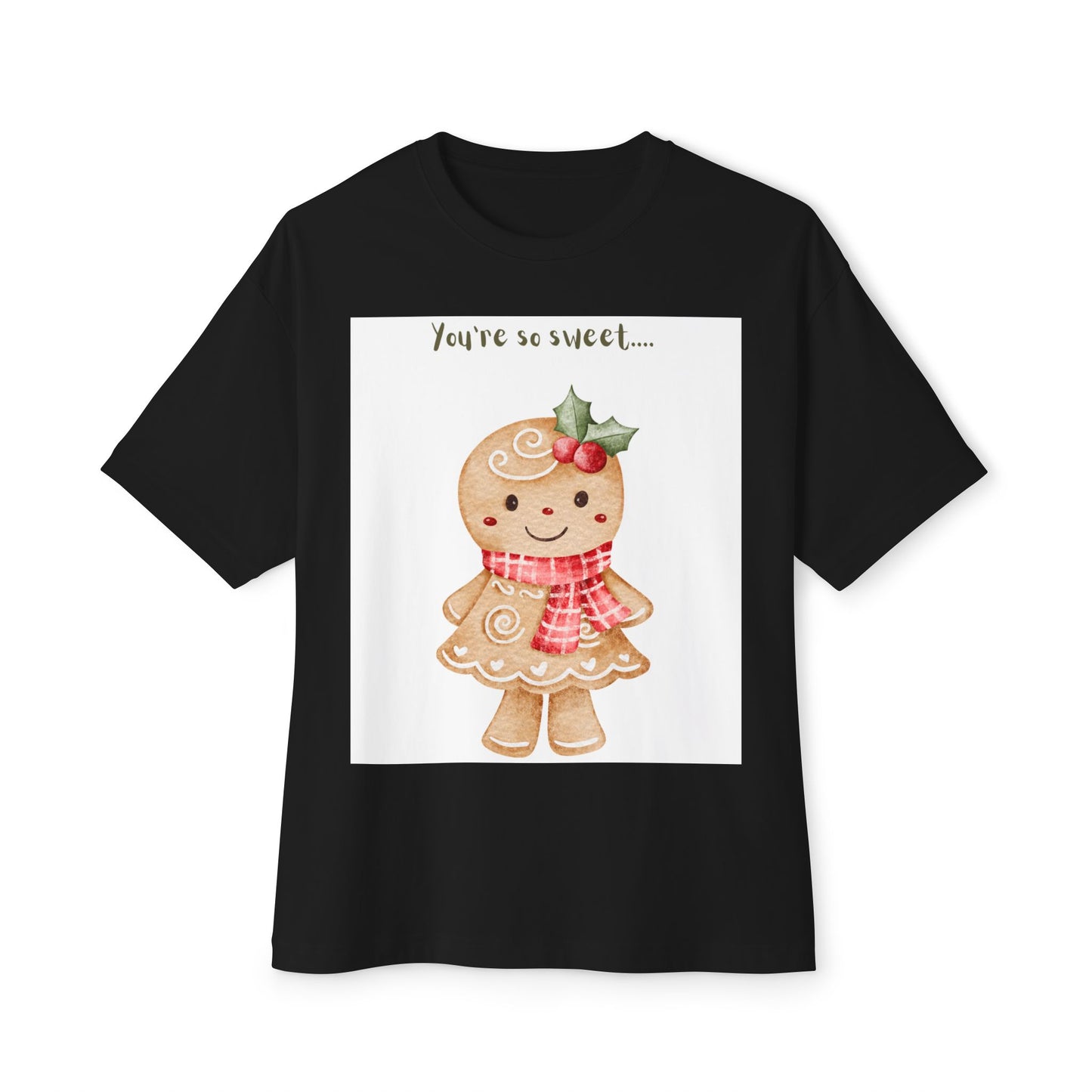 Gingerbread “You’re So Sweet” Tee — Cute Holiday Cookie Christmas T-Shirt